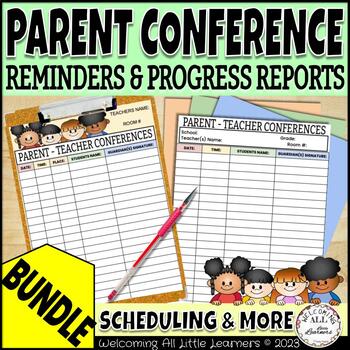 Preview of BUNDLE Parent-Teacher Conferences: Reminders, Quarterly & Progress Report Needs