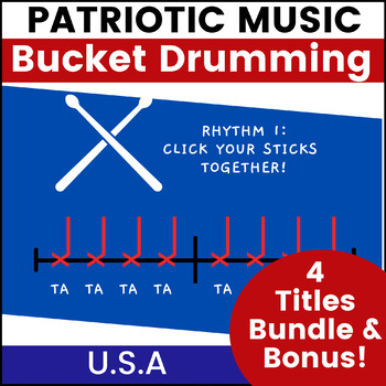 Preview of BUNDLE! Patriotic Music Bucket Drumming for USA Holidays, EASY PREP!