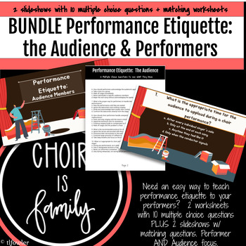 Preview of BUNDLE:  Performance Etiquette for Audience & Performers.  Worksheets & Slides.