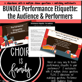 BUNDLE:  Performance Etiquette for Audience & Performers. 