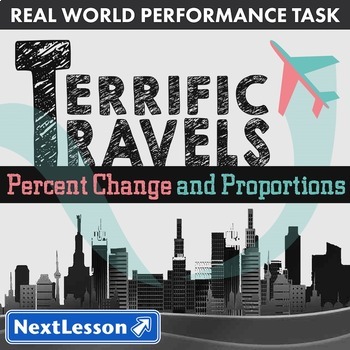 Preview of Bundle G7 Percent Change & Proportions - Terrific Travels Performance Task