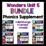 BUNDLE- Phonics Supplement 2nd Grade Wonders Unit 5