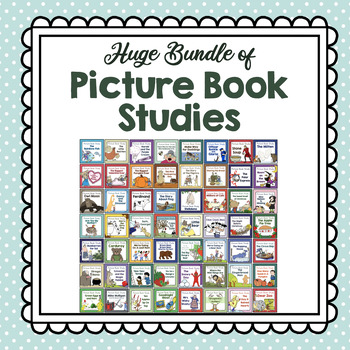 Preview of HUGE BUNDLE: Picture Book Studies | Books | Literature | Story Units