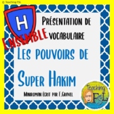 BUNDLE | Pouvoirs de Super Hakim | French Vocabulary Googl