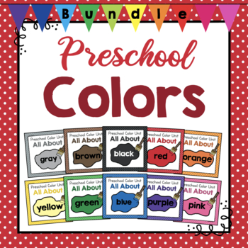 Preview of BUNDLE: Preschool Colors Unit