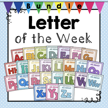 Preview of BUNDLE: Preschool "Letter of the Week" Units A-Z