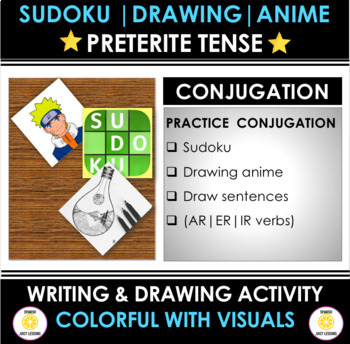 BUNDLE: Preterite | Draw sentences | Sudoku Conjugation| Draw Anime  Conjugations