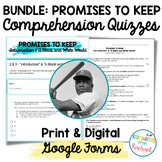 BUNDLE Print & Digital PROMISES TO KEEP Comprehension Quiz