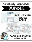 BUNDLE Probability Task Cards DIGITAL AND PAPER