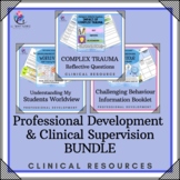 BUNDLE - Professional Development/Clinical Supervision Counselor