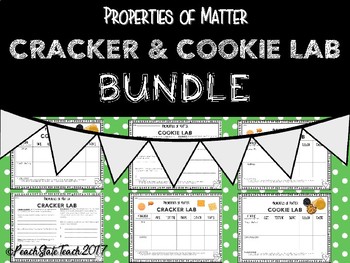 Preview of BUNDLE Properties of Matter Hands on Cracker & Cookie Lab NEW Science Standards