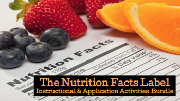 Preview of BUNDLE - Reading & Interpreting a Nutrition Facts Label Instructional Mini-Unit
