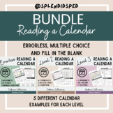 BUNDLE Reading a Calendar: Differentiated Life Skills Work