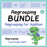 BUNDLE - Regrouping for Addition