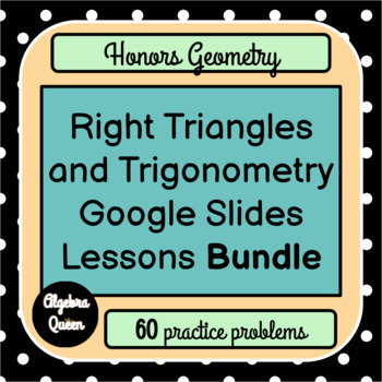 Preview of BUNDLE Right Triangles and Trigonometry Google Slides Lessons