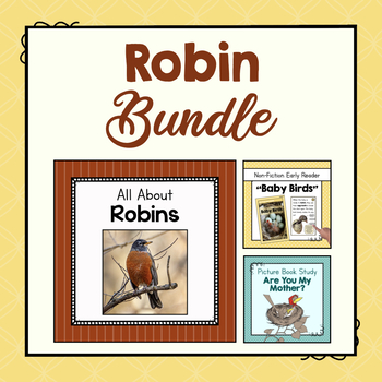 Preview of BUNDLE: Robin Animal Study and Picture Book Study