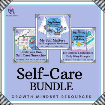 Preview of BUNDLE - SELF-CARE - Self-care Self-Esteem Self-Compassion + BONUS FILE
