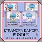 BUNDLE - STRANGER DANGER (Social Narrative, Workbook, Less