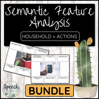 Preview of BUNDLE Semantic Feature Analysis Household and Actions for Adult Speech Therapy