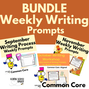 Preview of BUNDLE September, October, November Weekly Writing Process Prompts