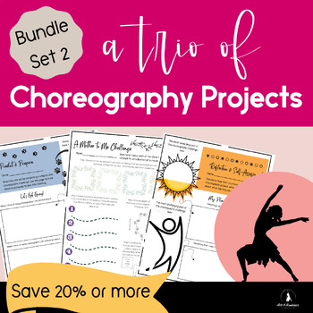 Preview of BUNDLE Set 2 of Thematic Choreography Challenge Projects High School 9-12
