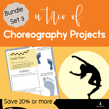 Preview of BUNDLE Set 3 of Thematic Choreography Challenge Projects High School 9-12