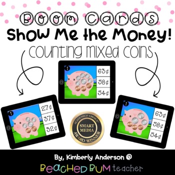 Preview of BUNDLE: Show Me the Money!!  Boom Cards - Counting Mixed Coins (3 Decks)