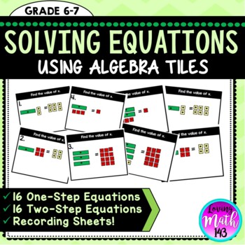 Preview of Solving One-Step and Two Step Equations using Algebra Tiles {BUNDLE}