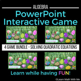 BUNDLE Solving Quadratic Equations - 4 PowerPoint Games Ea