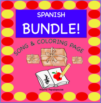 Preview of BUNDLE! Spanish Songs, Lyrics and Coloring Page