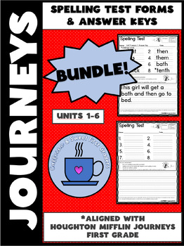 Preview of BUNDLE! Spelling Test Form with answer keys Journeys First Grade Units 1-6 