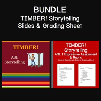 Preview of BUNDLE: TIMBER! Storytelling Slides & Grading Sheet