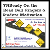 BUNDLE: TNReady RI & RL Bell Ringers for Middle Grades ELA