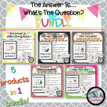 Preview of BUNDLE The Answer Is ___. What's the Question? Math Word Problem Practice