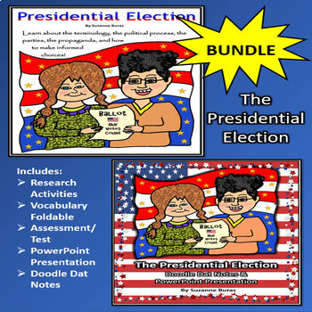 Preview of BUNDLE!  The Presidential Election: Activities, Assessment, PPt, Doodle Dat Note