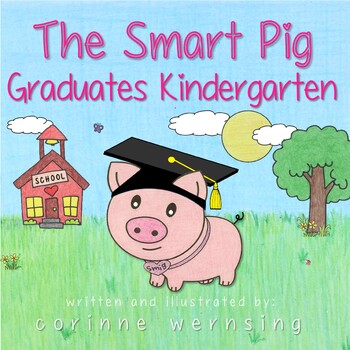 Preview of BUNDLE! The Smart Pig Graduates Kindergarten Book and Activity Packet!