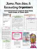 BUNDLE: Theme, Main Idea, & Recounting Organizers with Practice