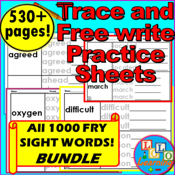 Preview of BUNDLE: Trace and Free-Write Practice Sheets ALL 1000 FRY SIGHT WORDS! 530 + pgs