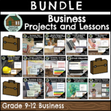 BUNDLE: High School BUSINESS Projects and Lessons (Grades 9-12)