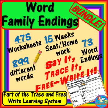 Preview of BUNDLE: WORD FAMILY ENDINGS; Trace and Free-Write; 899 words; 475 Worksheets