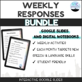 BUNDLE: Weekly Responses Interactive Digital Notebooks