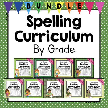 Preview of BUNDLE: Weekly Spelling Curriculums for Each Grade