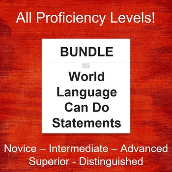 Preview of BUNDLE: World Language Can-Do Statements (All Proficiency Levels)