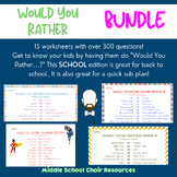 BUNDLE - Would You Rather (15 worksheets)