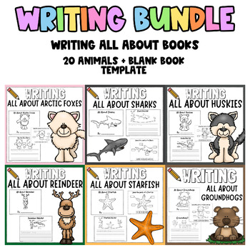 BUNDLE Writing All About Books - Animals - Nonfiction - Kindergarten ...