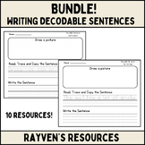 BUNDLE! Writing Decodable Sentences | 1st Grade Phonics | 