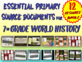 BUNDLE of 12 Essential Primary Source Documents 7th grade 