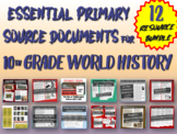 BUNDLE of 12 Essential Primary Source Documents 10th grade