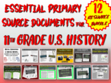 BUNDLE of 12 Essential Primary Source Documents 11th grade