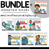 BUNDLE of Adapted Books for COVID-19 + Social Distancing [